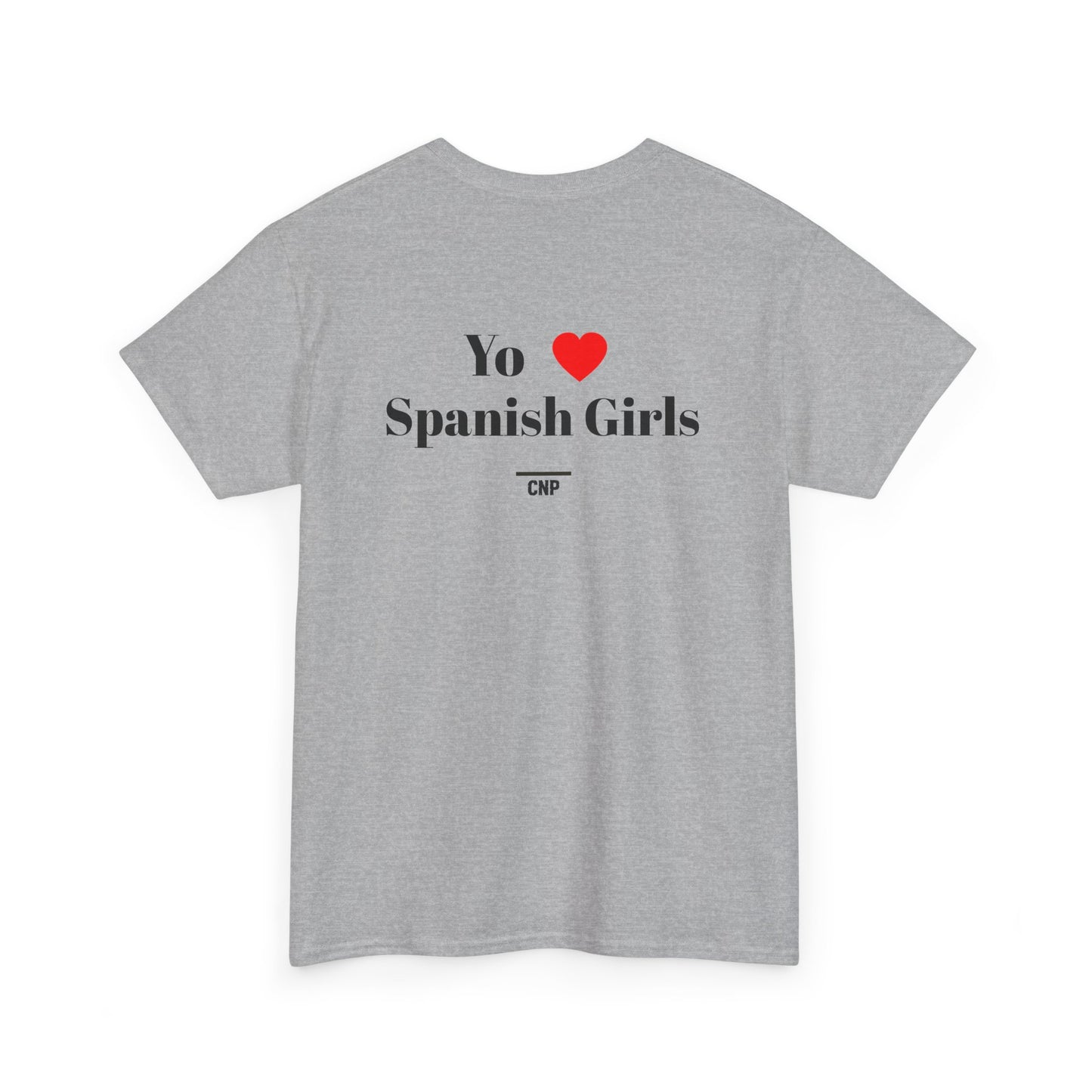 “Yo ❤️Spanish Girls” Unisex Heavy Cotton Tee