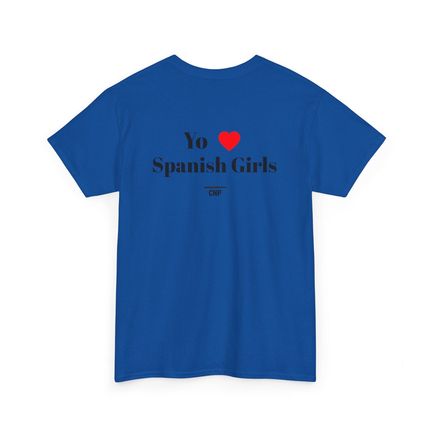 “Yo ❤️Spanish Girls” Unisex Heavy Cotton Tee