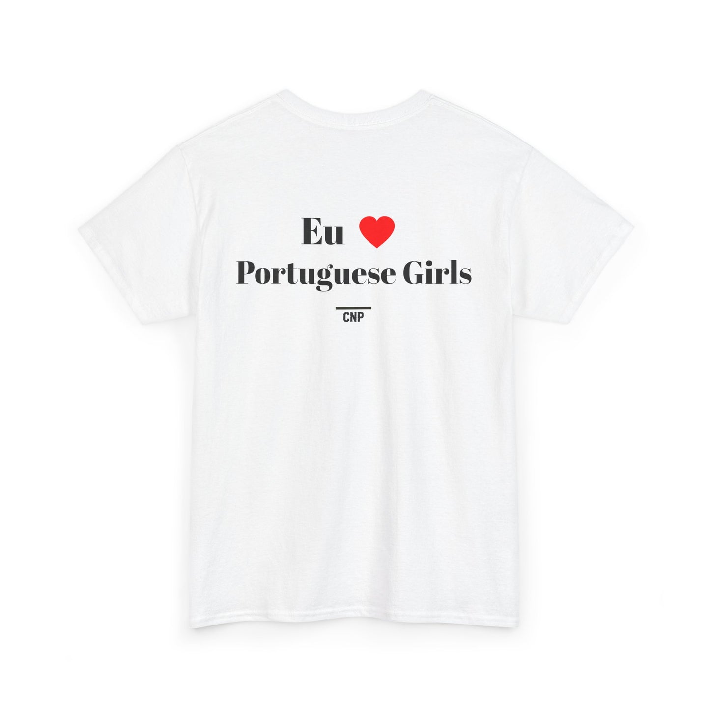 “Eu❤️Portuguese Girls” Unisex Heavy Cotton Tee