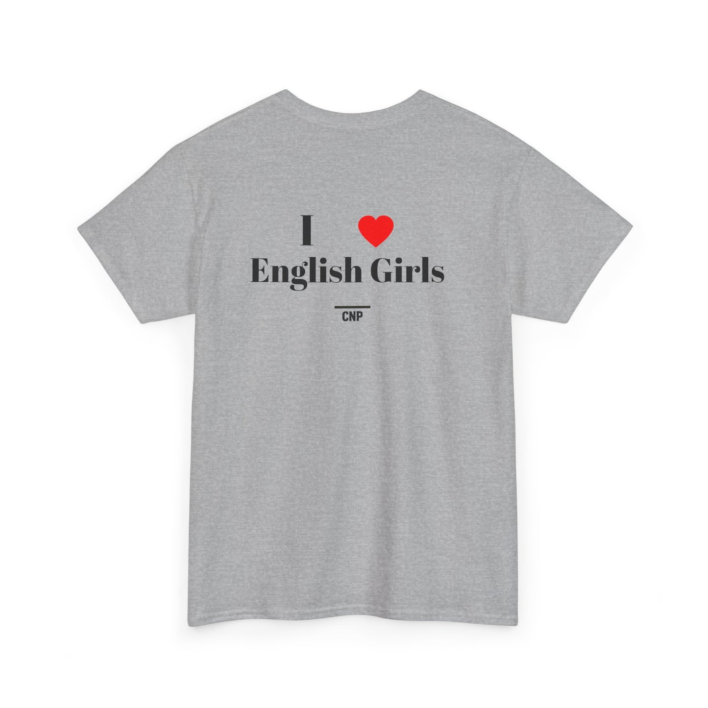 “I ❤️English Girls” Unisex Heavy Cotton Tee