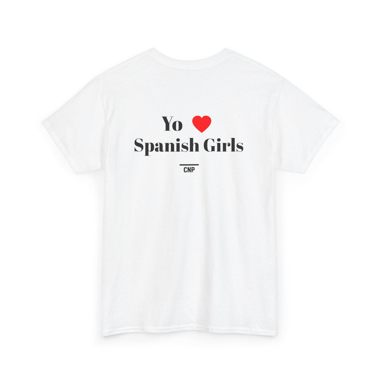 “Yo ❤️Spanish Girls” Unisex Heavy Cotton Tee