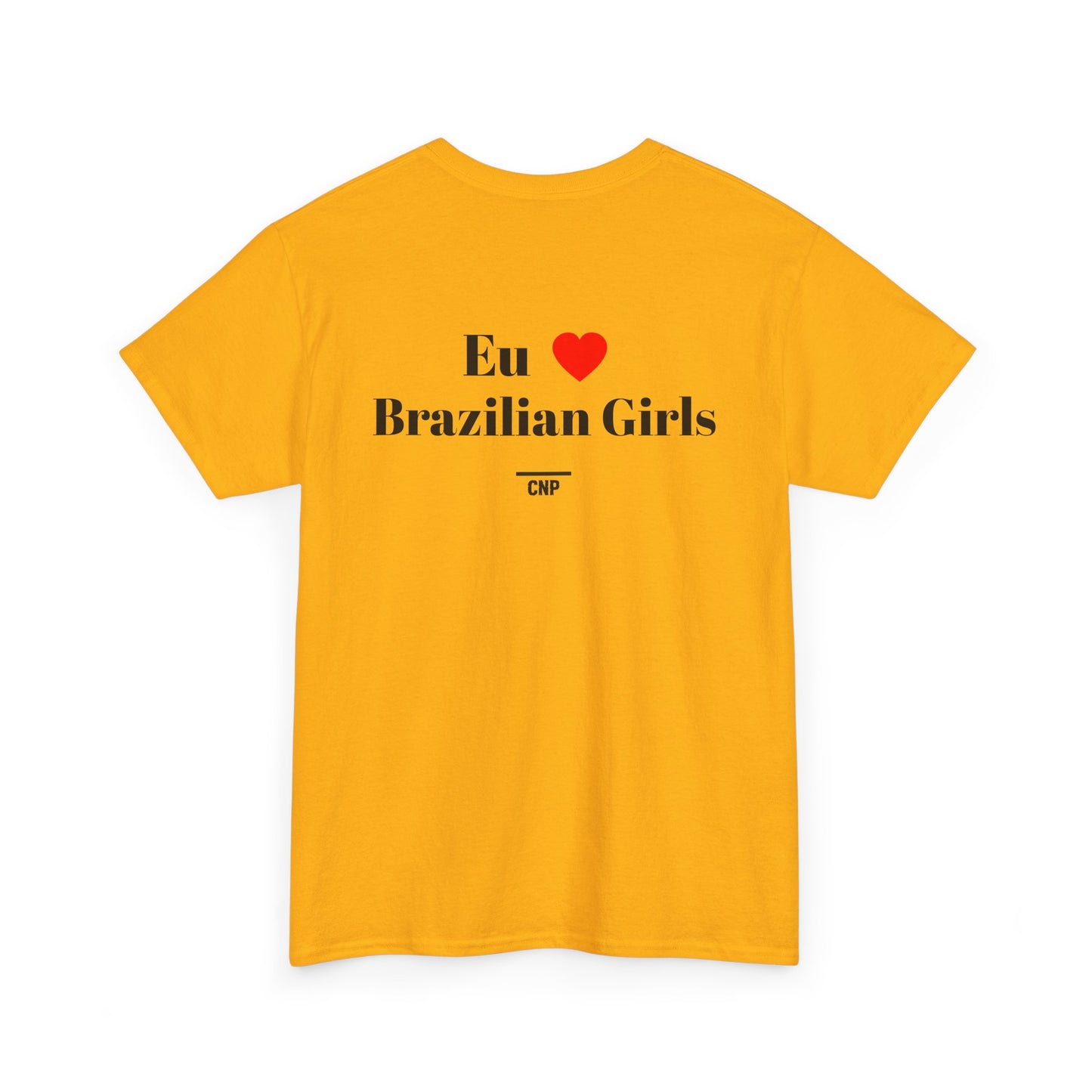 “Eu❤️Brazilian Girls” Unisex Heavy Cotton Tee