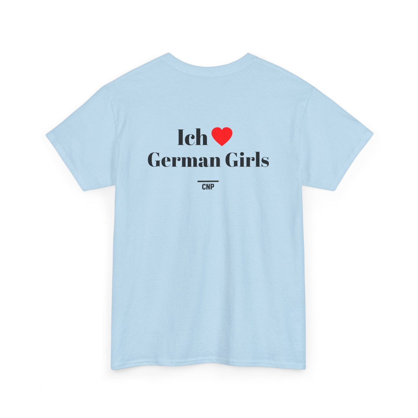 “Ich ❤️German Girls” Unisex Heavy Cotton Tee