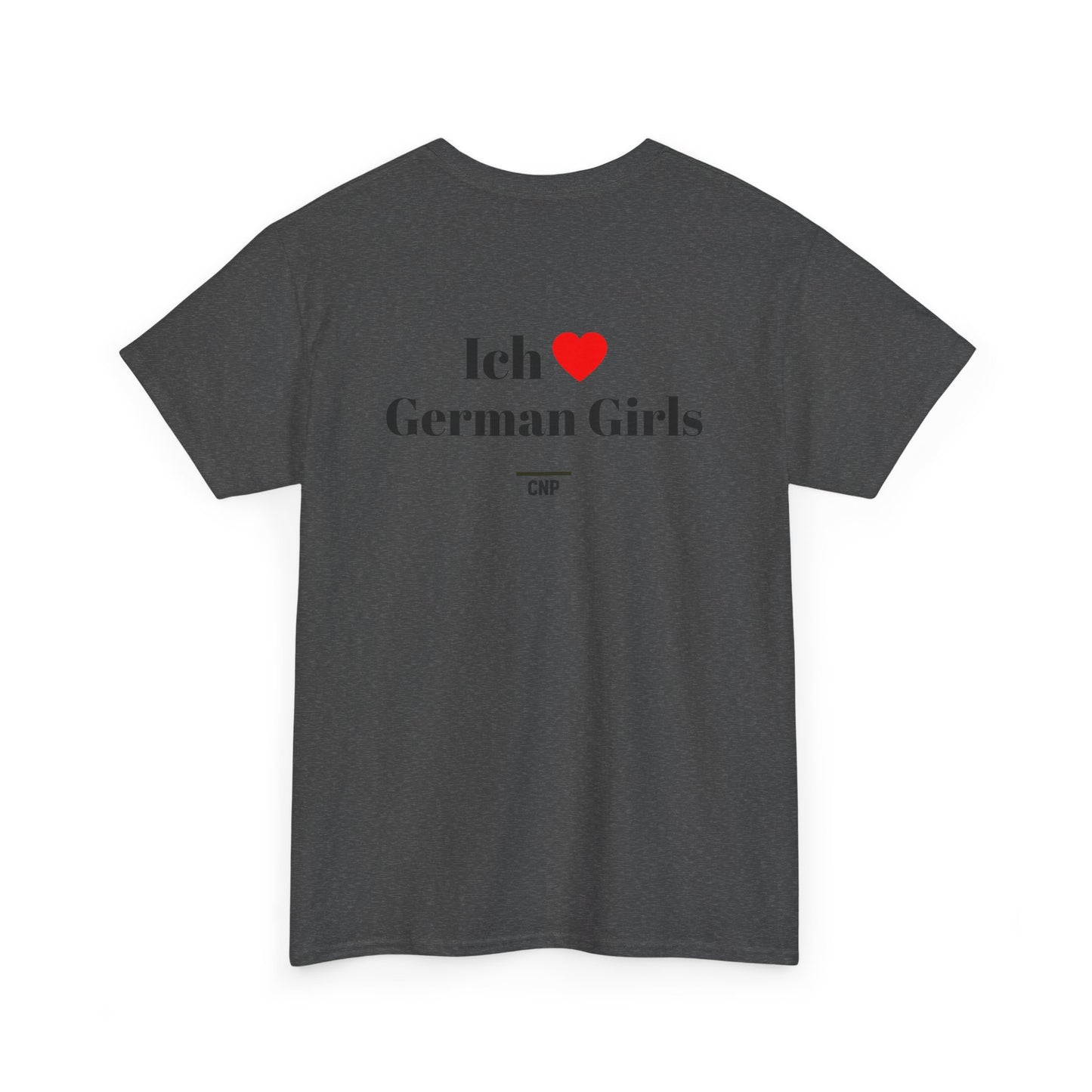 “Ich ❤️German Girls” Unisex Heavy Cotton Tee