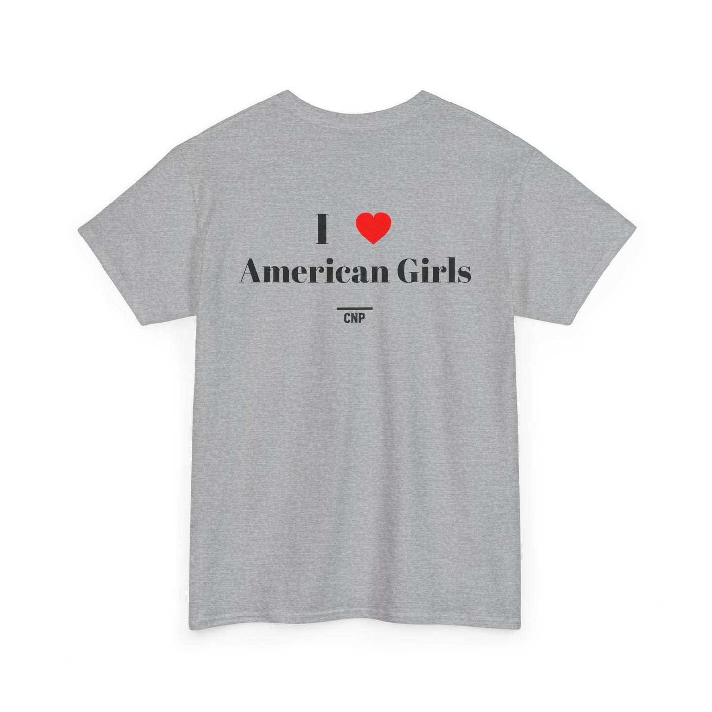 “I ❤️American Girls” Unisex Heavy Cotton Tee