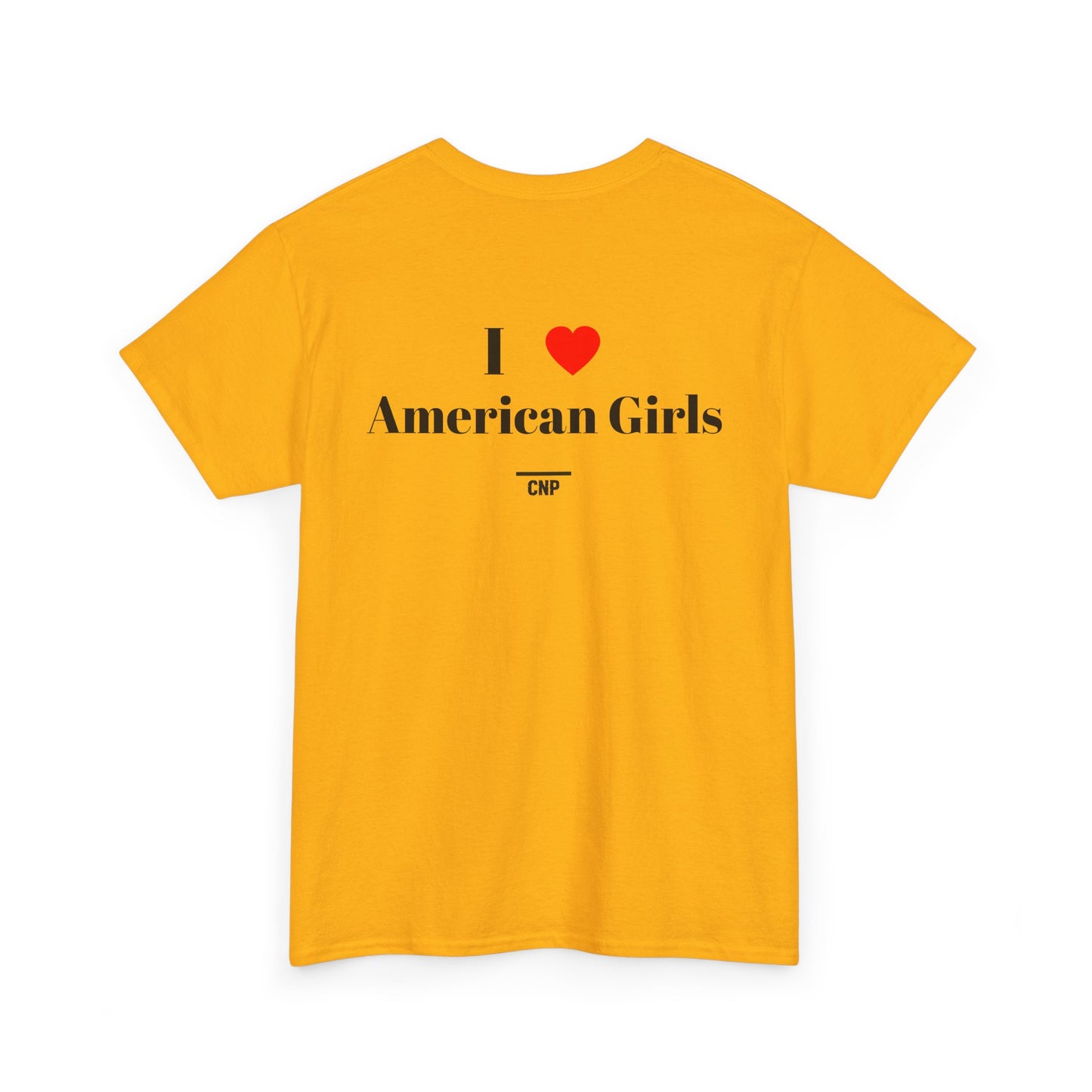 “I ❤️American Girls” Unisex Heavy Cotton Tee