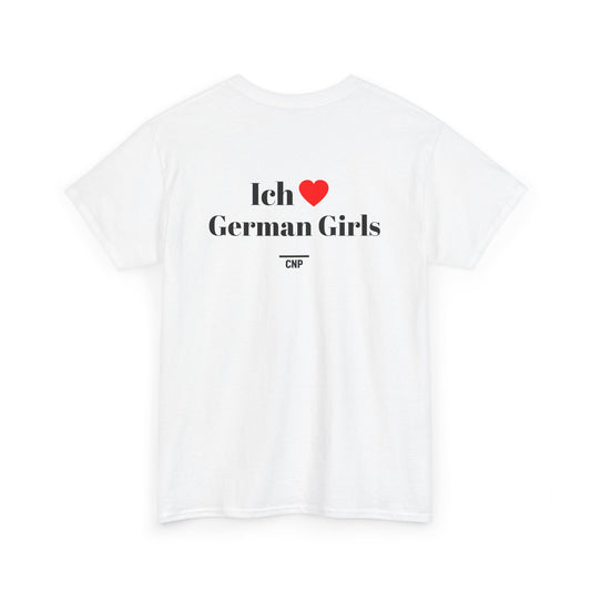 “Ich ❤️German Girls” Unisex Heavy Cotton Tee