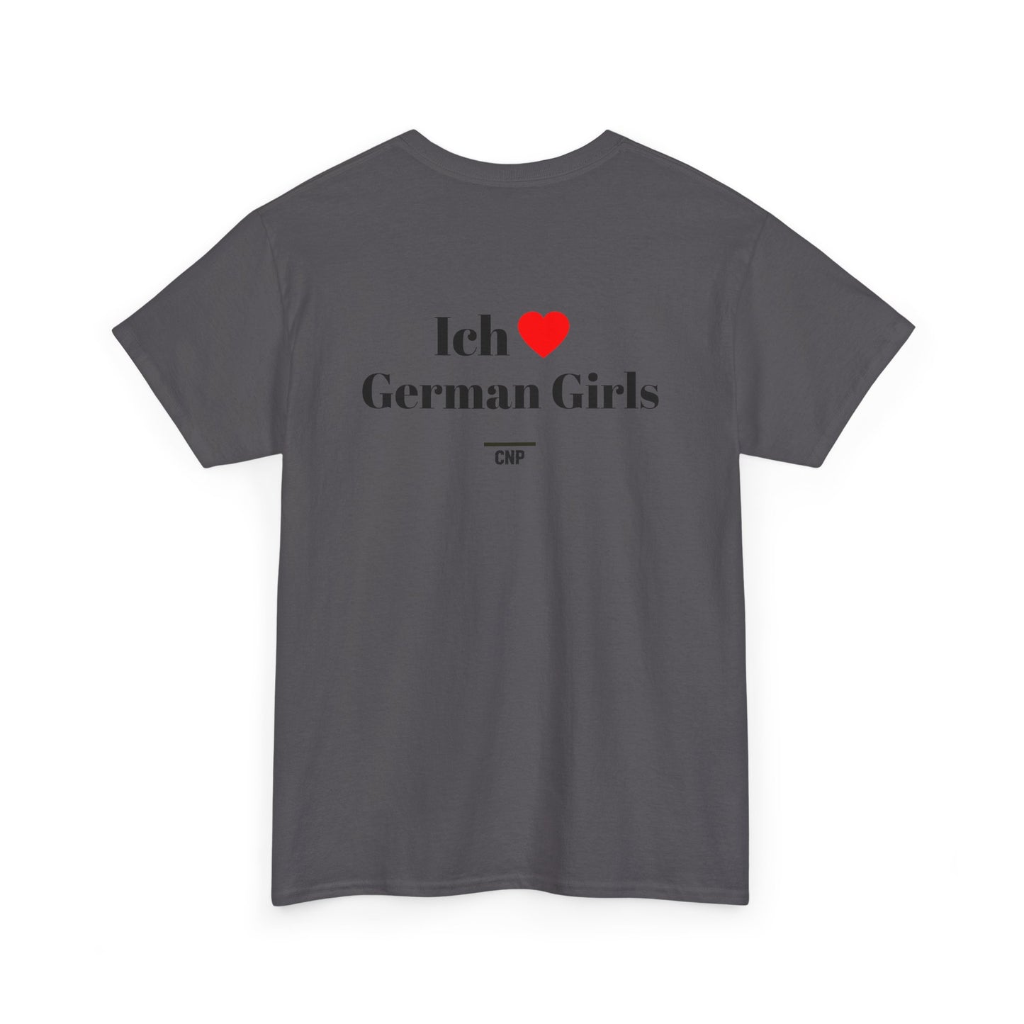 “Ich ❤️German Girls” Unisex Heavy Cotton Tee